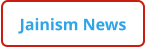 Jainism News